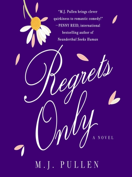 Title details for Regrets Only by M.J. Pullen - Available